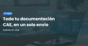 Subida en lote de documentos CAE con el Plan IA de Twind para contratistas y proveedores