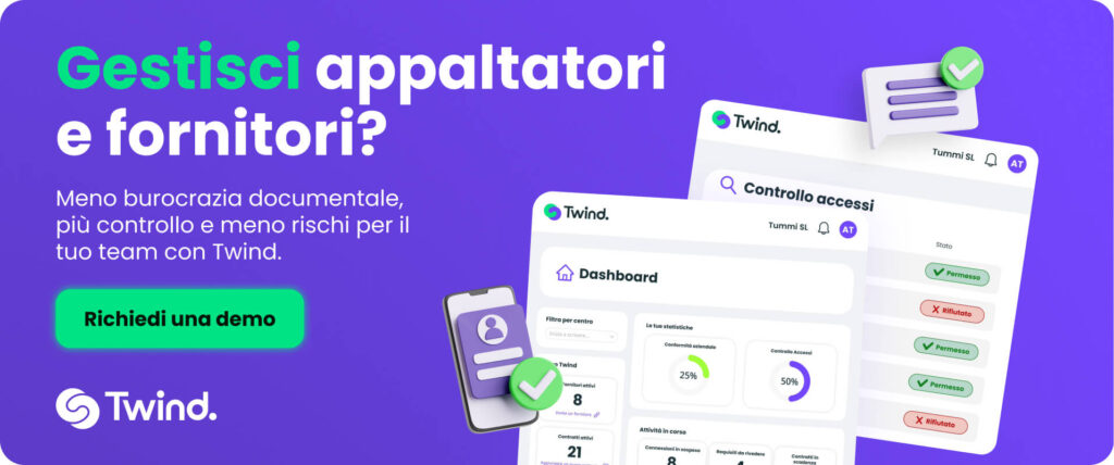 Banner di Twind che mostra: Gestisci appaltatori e Fornitori? Meno burocrazia documentale, più controllo e meno rischi per il tuo team con Twind. Richiedi una demo