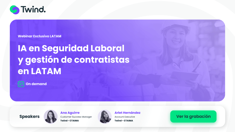 Poster del webinar IA en Seguridad Laboral y Gestión de Contratistas en LATAM con Ana Aguirre y Arlet Hernández de Twind